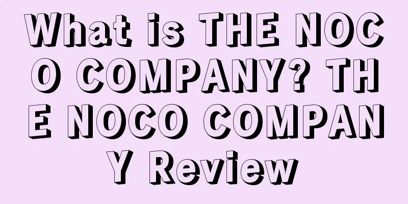 What is THE NOCO COMPANY? THE NOCO COMPANY Review