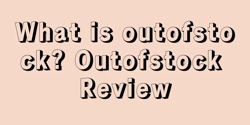 What is outofstock? Outofstock Review