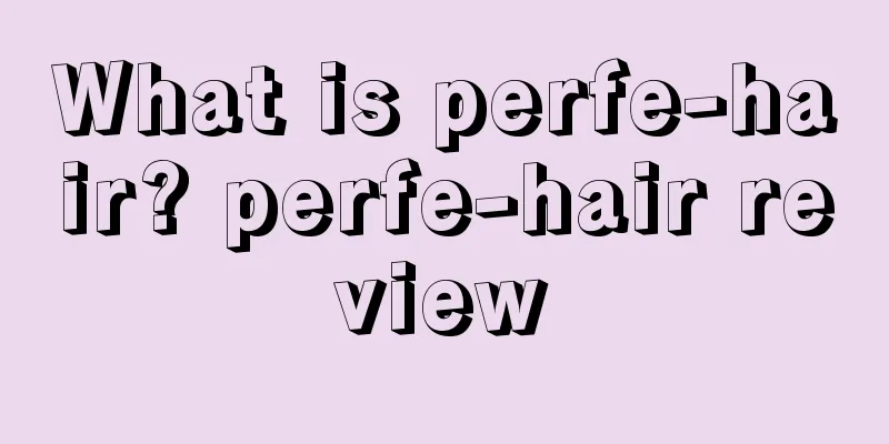What is perfe-hair? perfe-hair review
