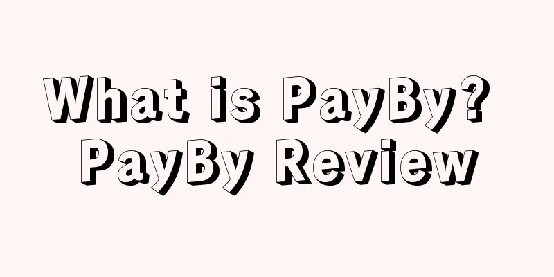 What is PayBy? PayBy Review