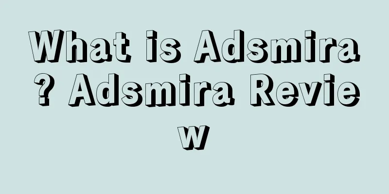 What is Adsmira? Adsmira Review