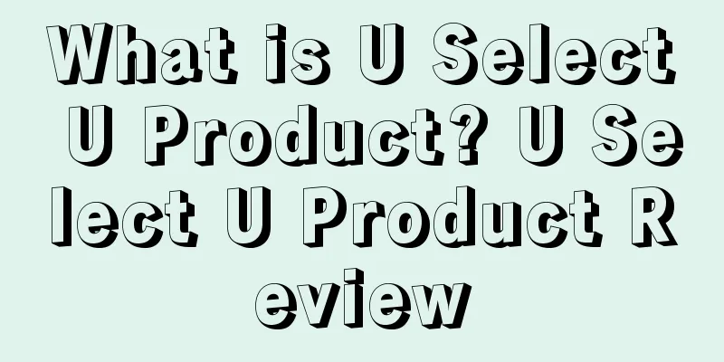 What is U Select U Product? U Select U Product Review