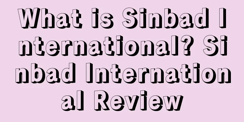 What is Sinbad International? Sinbad International Review