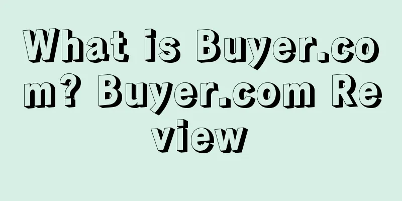 What is Buyer.com? Buyer.com Review