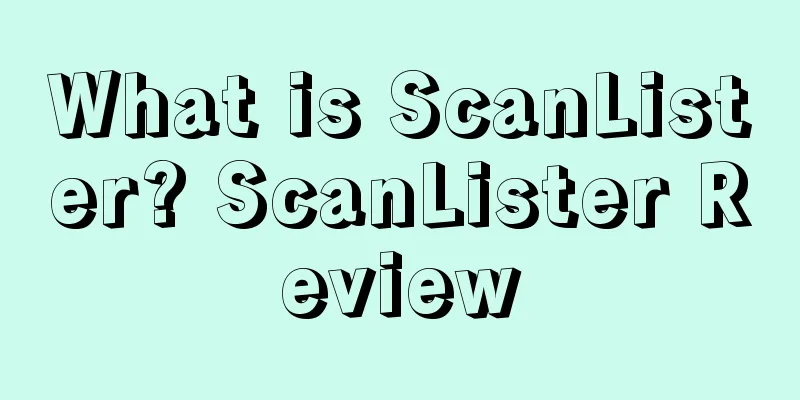 What is ScanLister? ScanLister Review