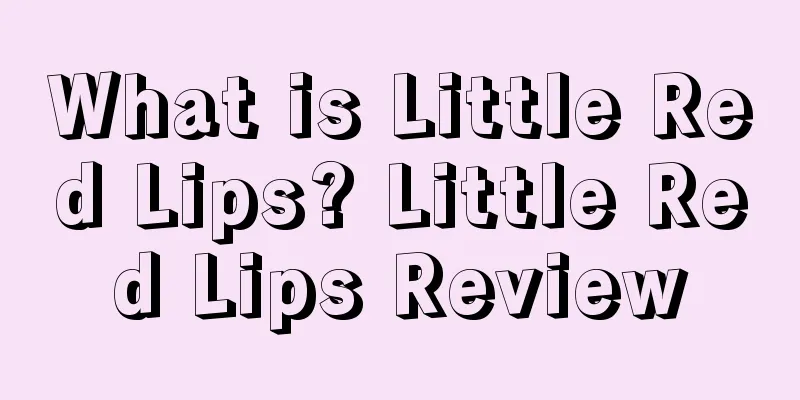 What is Little Red Lips? Little Red Lips Review