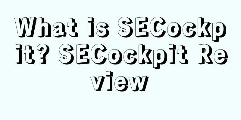 What is SECockpit? SECockpit Review