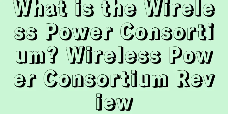 What is the Wireless Power Consortium? Wireless Power Consortium Review