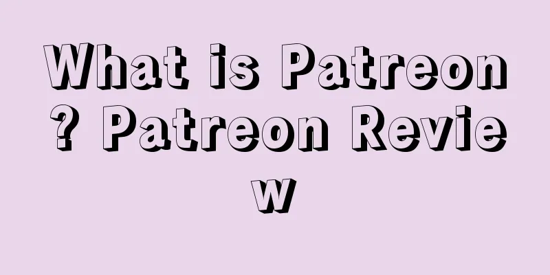 What is Patreon? Patreon Review