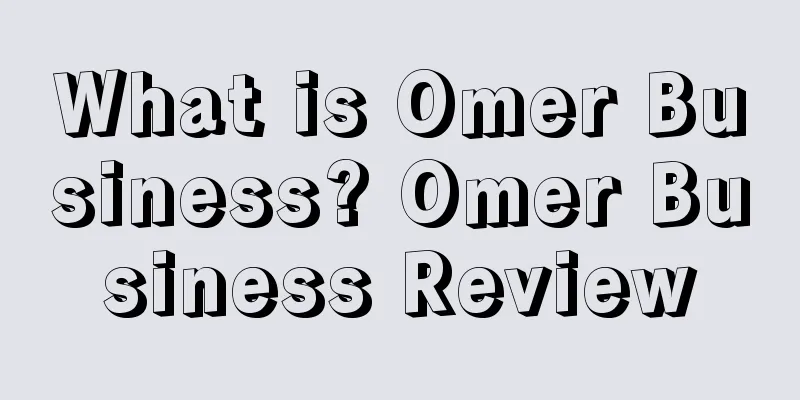 What is Omer Business? Omer Business Review