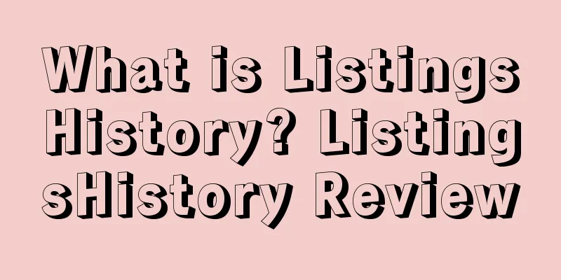 What is ListingsHistory? ListingsHistory Review