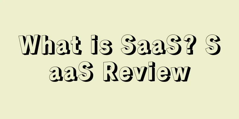What is SaaS? SaaS Review