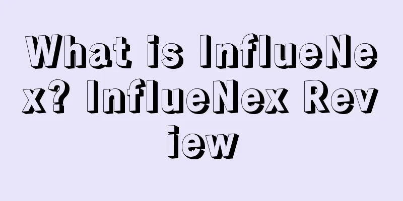What is InflueNex? InflueNex Review