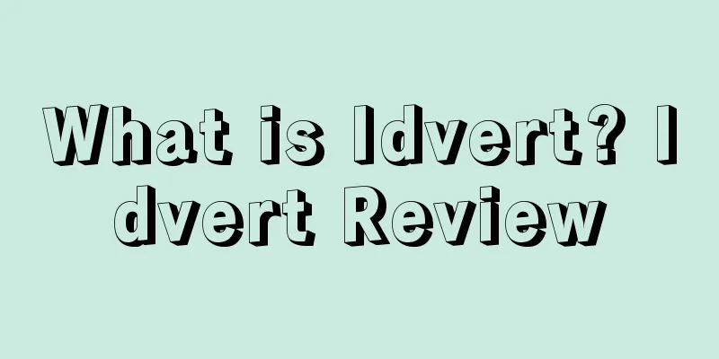 What is Idvert? Idvert Review