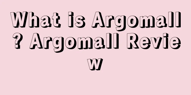 What is Argomall? Argomall Review