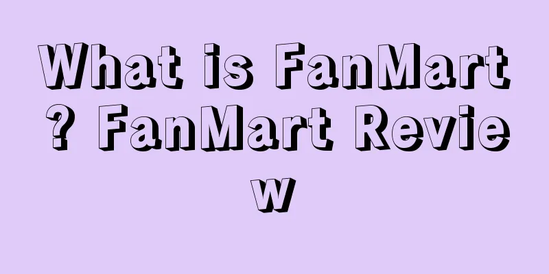 What is FanMart? FanMart Review