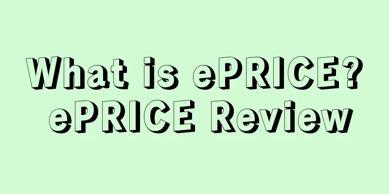 What is ePRICE? ePRICE Review