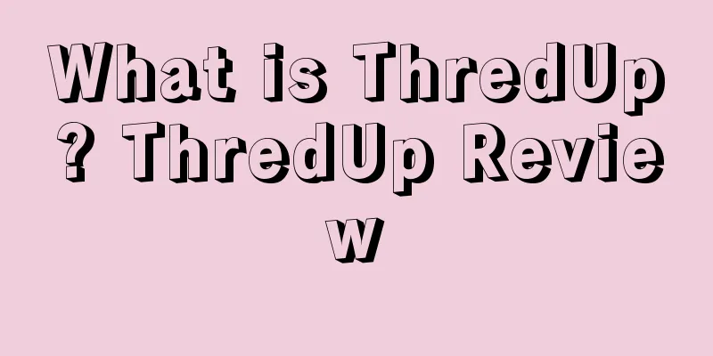 What is ThredUp? ThredUp Review