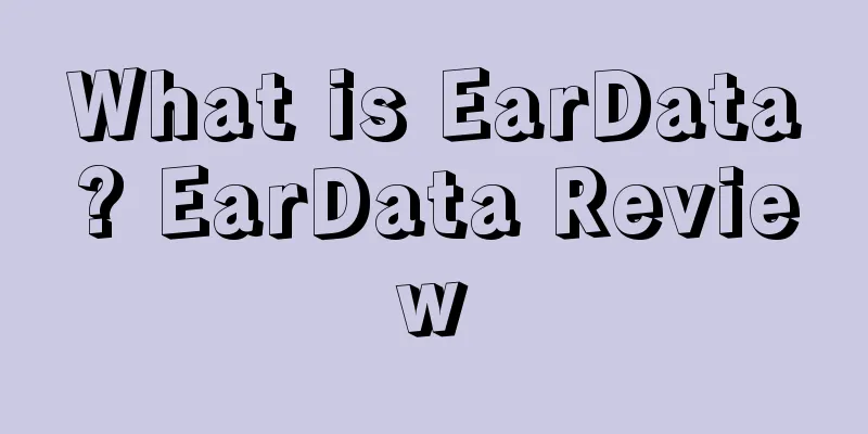 What is EarData? EarData Review