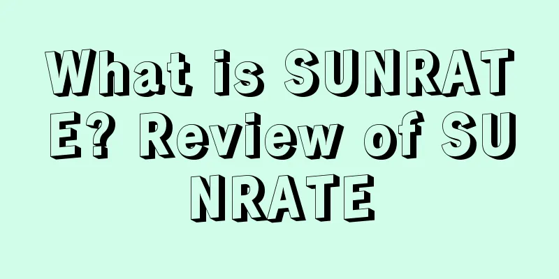 What is SUNRATE? Review of SUNRATE