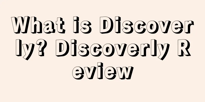 What is Discoverly? Discoverly Review