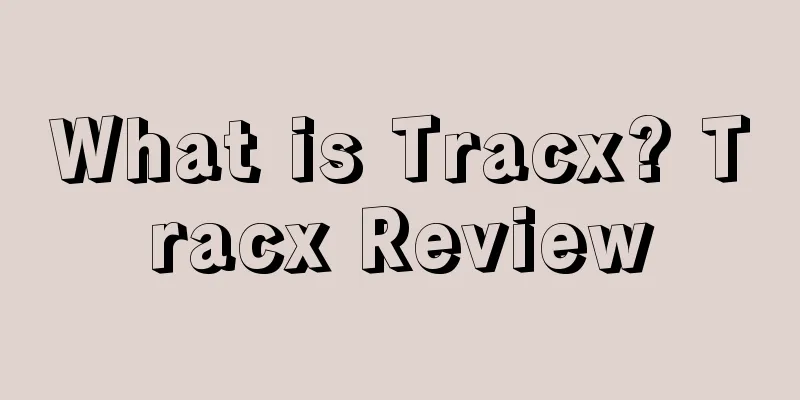 What is Tracx? Tracx Review