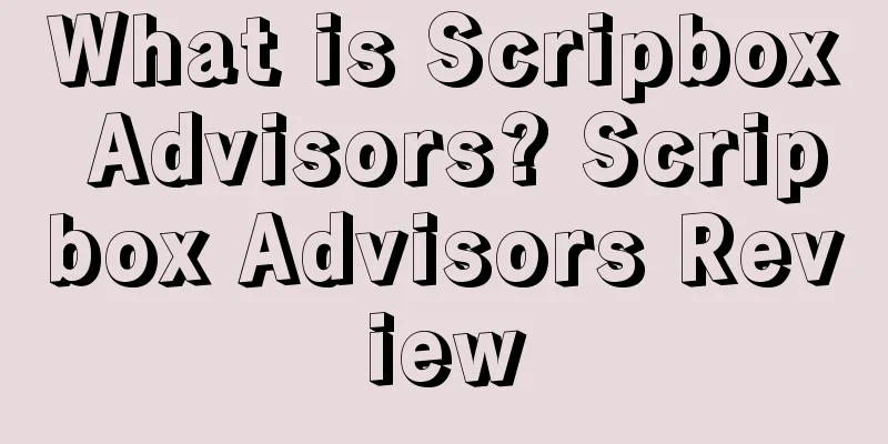 What is Scripbox Advisors? Scripbox Advisors Review