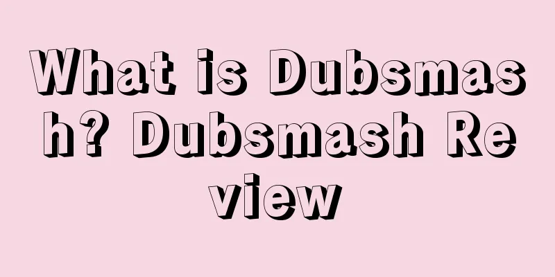 What is Dubsmash? Dubsmash Review