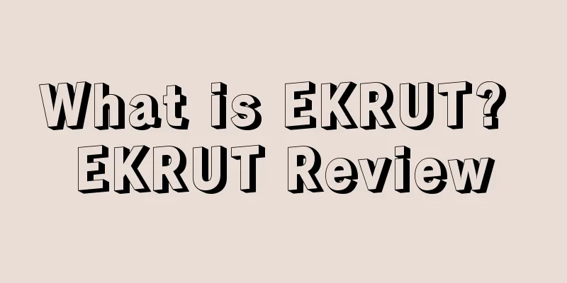 What is EKRUT? EKRUT Review