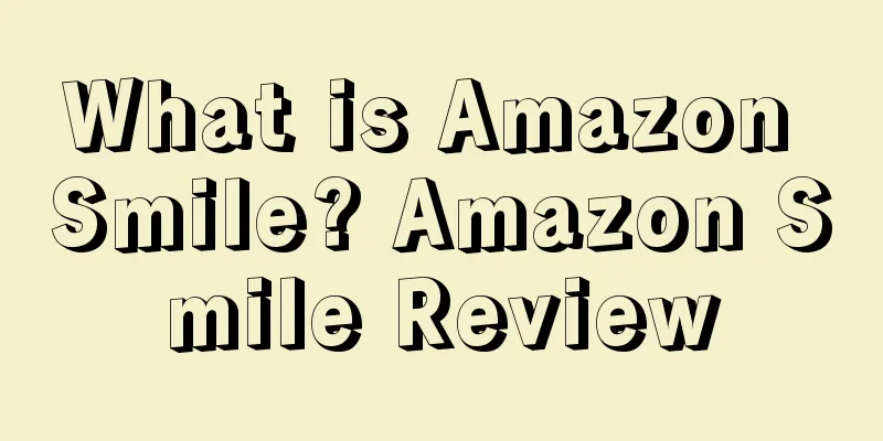 What is Amazon Smile? Amazon Smile Review