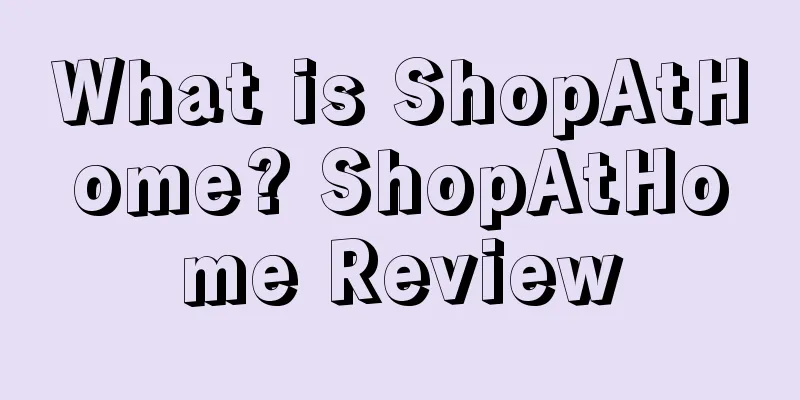What is ShopAtHome? ShopAtHome Review
