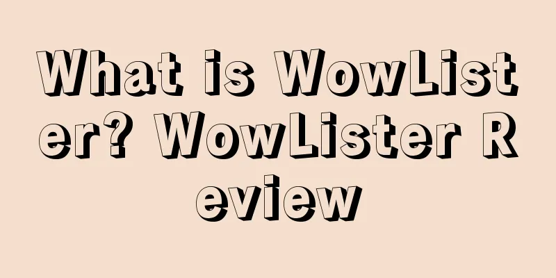 What is WowLister? WowLister Review