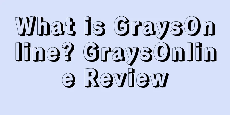What is GraysOnline? GraysOnline Review