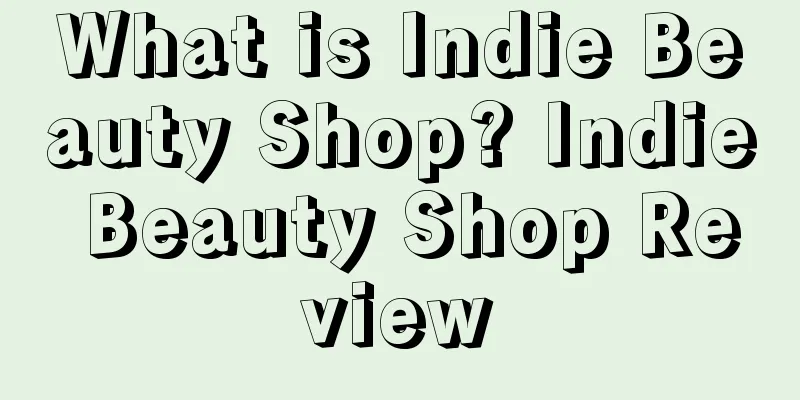 What is Indie Beauty Shop? Indie Beauty Shop Review