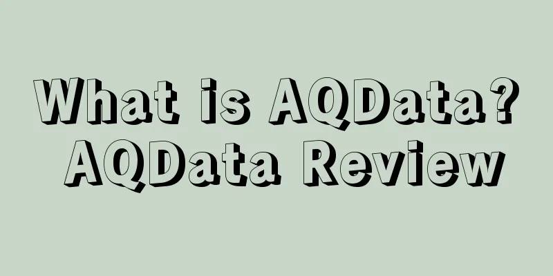 What is AQData? AQData Review