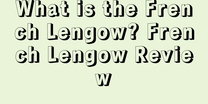 What is the French Lengow? French Lengow Review