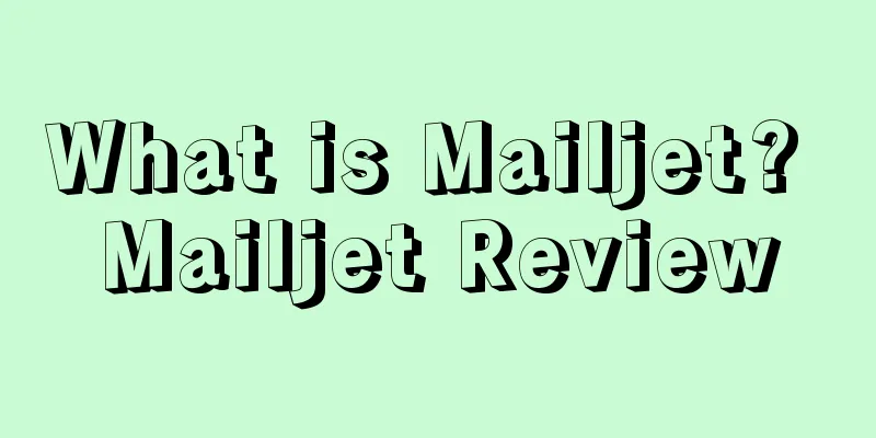 What is Mailjet? Mailjet Review