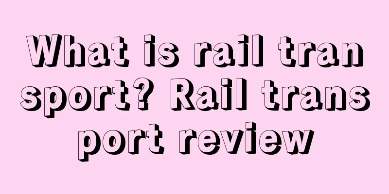 What is rail transport? Rail transport review