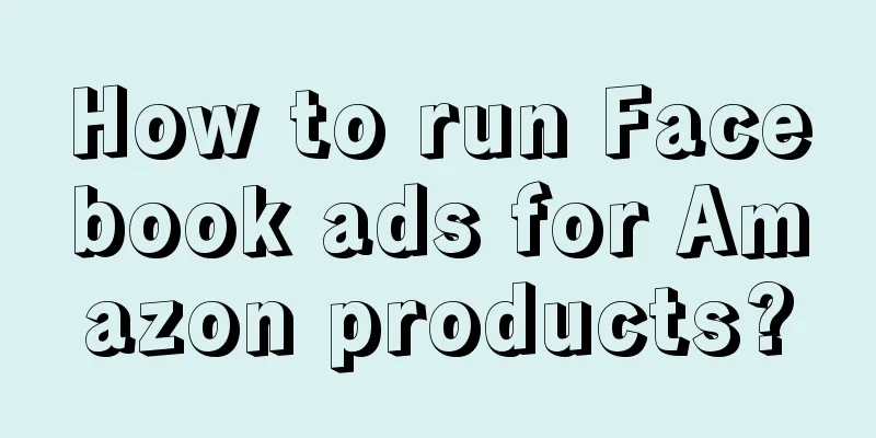 How to run Facebook ads for Amazon products?