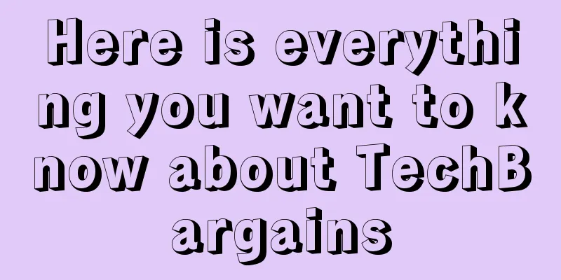 Here is everything you want to know about TechBargains