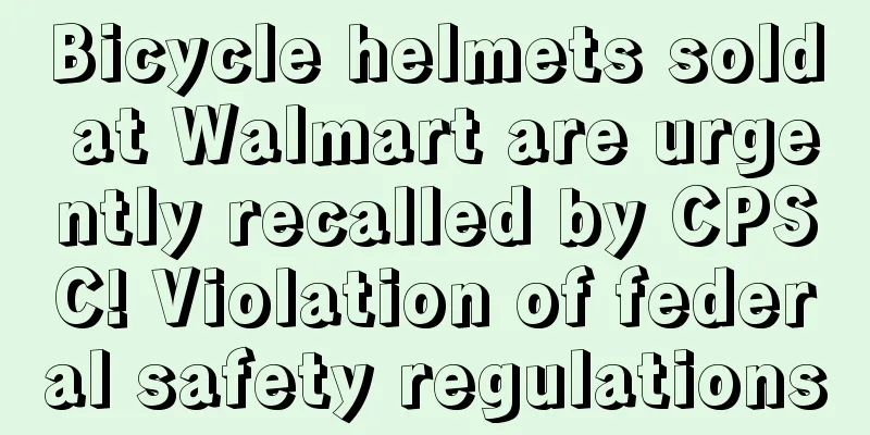 Bicycle helmets sold at Walmart are urgently recalled by CPSC! Violation of federal safety regulations