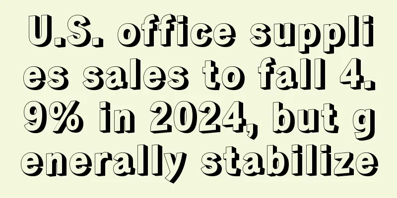 U.S. office supplies sales to fall 4.9% in 2024, but generally stabilize
