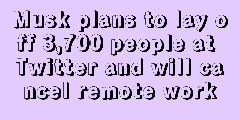Musk plans to lay off 3,700 people at Twitter and will cancel remote work
