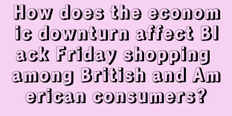 How does the economic downturn affect Black Friday shopping among British and American consumers?