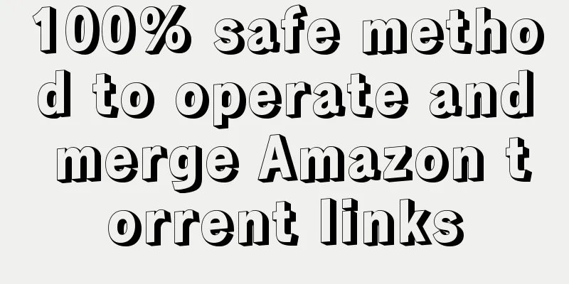 100% safe method to operate and merge Amazon torrent links