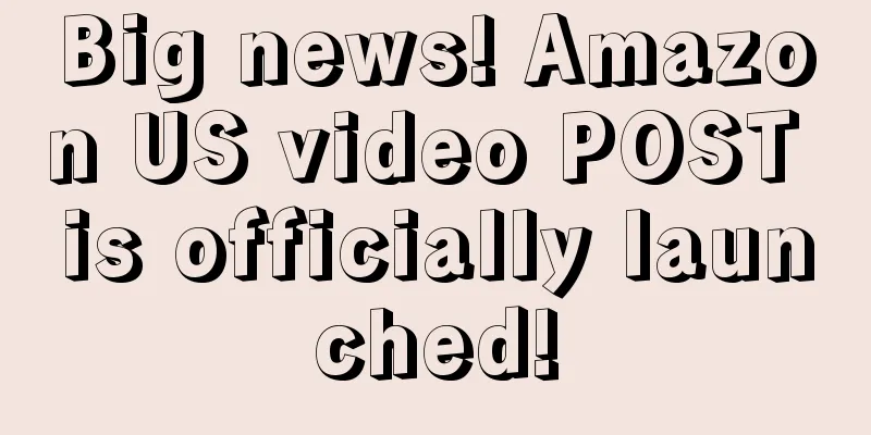 Big news! Amazon US video POST is officially launched!