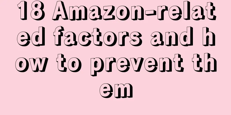 18 Amazon-related factors and how to prevent them