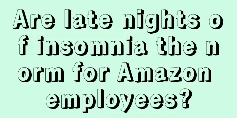 Are late nights of insomnia the norm for Amazon employees?