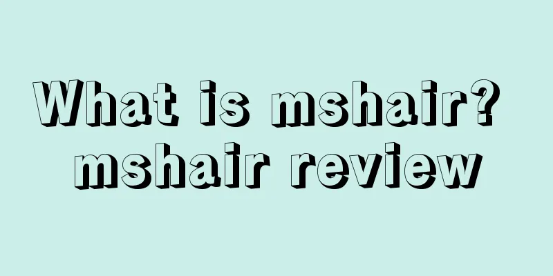 What is mshair? mshair review