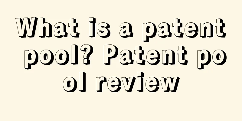 What is a patent pool? Patent pool review